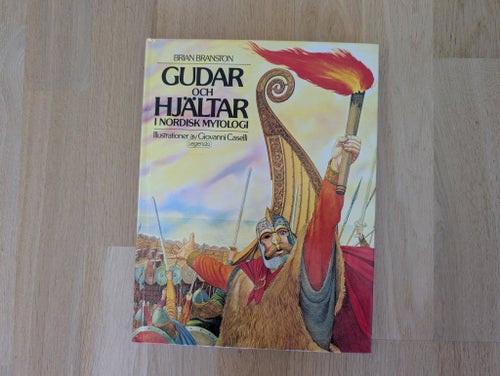 Gudar och Hjältar i Nordisk Mytologi av Brian Branston, 1983