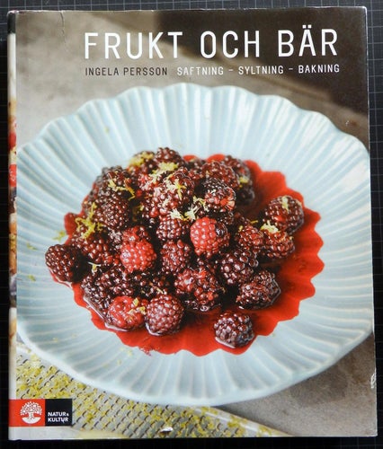 Bok: Frukt och bär, saftning syltning bakning, I Persson, 2008