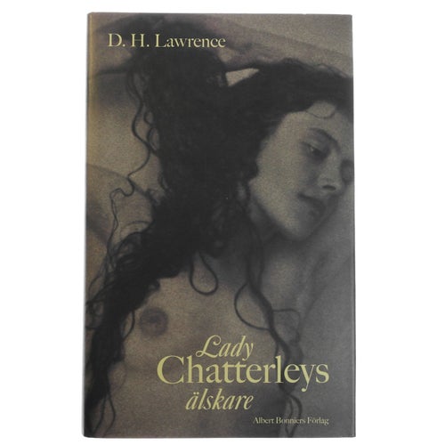 D. H. Lawrence - Lady Chatterleys älskare