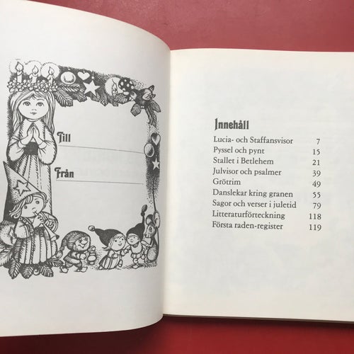 NU SÅ KOMMER JULEN visor, sagor och lekar i juletid ill: Hans Arnold 1982