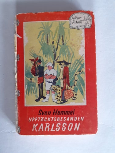 Sven Hemmel. Upptäcktsresande Karlsson. Robinsonböckerna. Utg 1945. Slitet skick