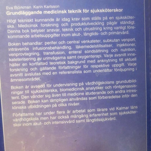 Grundläggande medicinsk teknik för sjuksköterskor av Eva Björkman och Karin