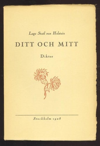 Staël von Holstein, Lage: Ditt och mitt (1928)