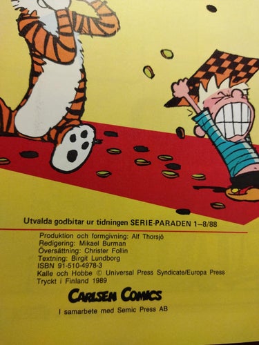 Kalle och Hobbe Hejdlösa hyss på gång - Bill Watterson