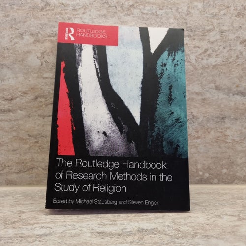 The Routledge Handbook of Research Methods in the Study of Religion.
