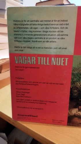 Vägar till nuet, Från forntiden till våra dagar av G. Graninger, S. Tägil, K-Åke