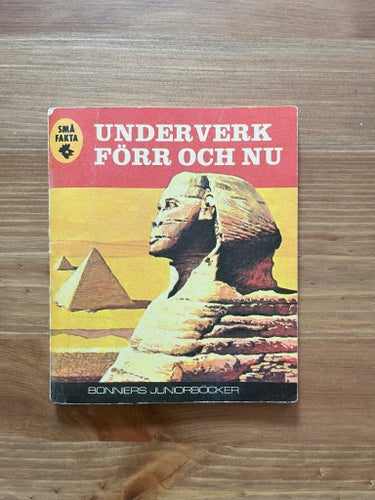 Underverk förr och nu - Bonniers Juniorböcker - RARITET