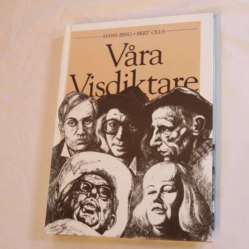 Våra Visdiktare av Hans Bing och Bert Olls, 1982
