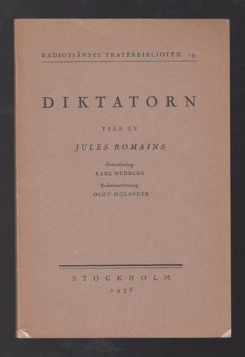 Romains, Jules: Diktatorn.