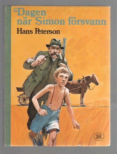 Hans Peterson - Dagen när Simon försvann