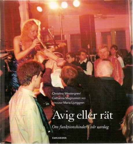 Westergren-Magnusson(red.): Avig eller rät.