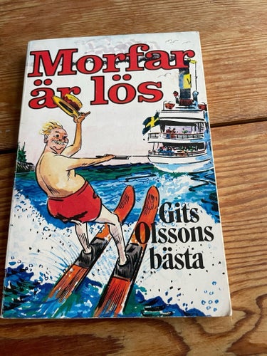 Morfar är lös - Gits Olsson's bästa