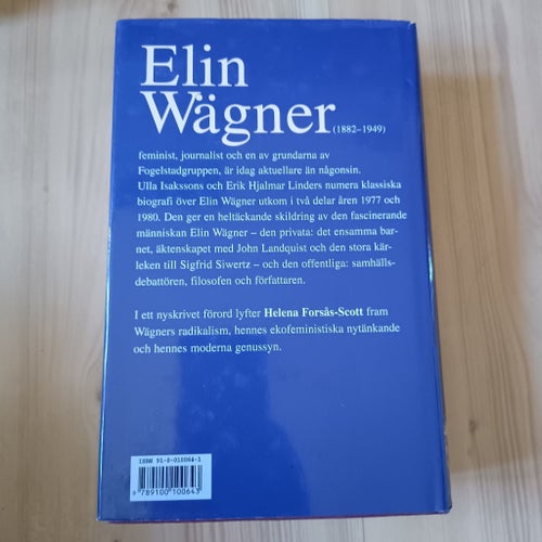 Elln Wägner biografi – Ulla Isaksson och Erik Hjalmar Linder