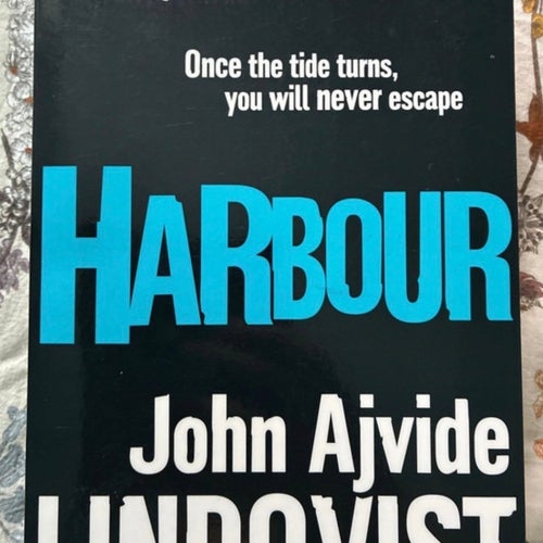 Harbour av John Ajvide Lindqvist, 2011