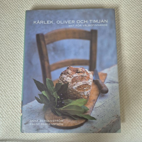 Inbunden bok Kärlek, Oliver och Timjan av Anna Bergenström, Fanny Bergenström