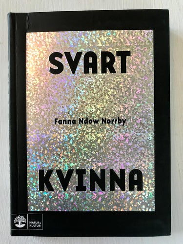 SVART KVINNA Fanna Ndow Norrby 2015