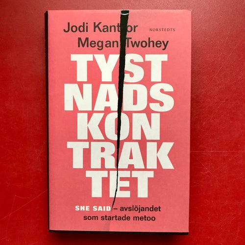 TYSTNADSKONTRAKTET she said - avslöjandet som startade metoo Jodi Kantor 2020