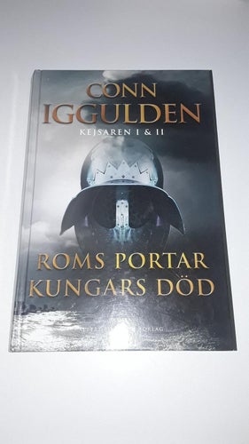 Conn Iggulden - Kejsaren I + II (Roms portar + Kungars död)
