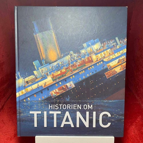 Historien om Titanic