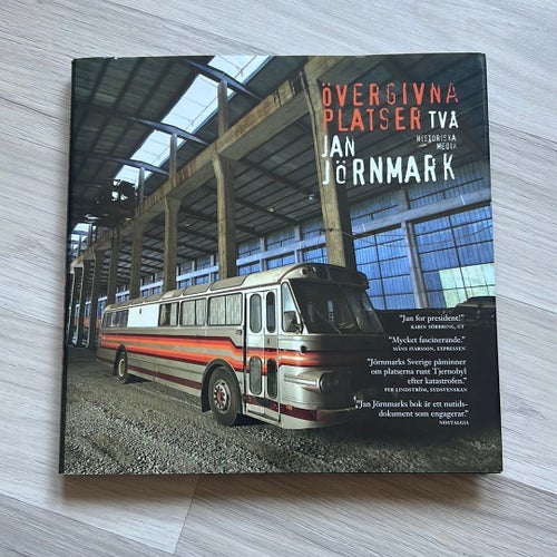 Övergivna Platser Två av Jan Jörnmark, 2013