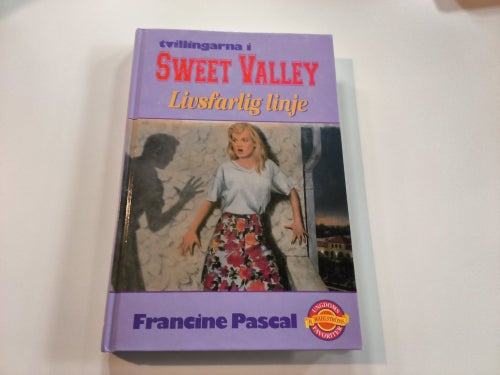 Tvillingarna i Sweet Valley Livsfarlig linje av Francine Pascal