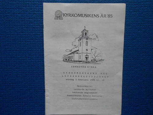 Kyrkomusikens år Lenhovda 1985
