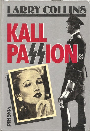 Larry Collins: Kall passion