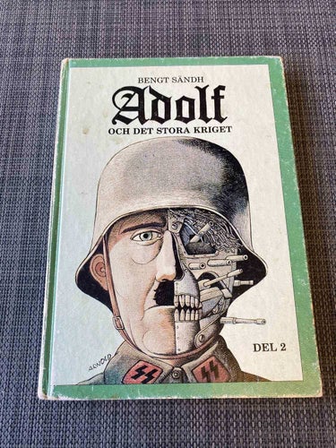 Bengt Sändh - Adolf och det stora kriget del 2 - Signerad