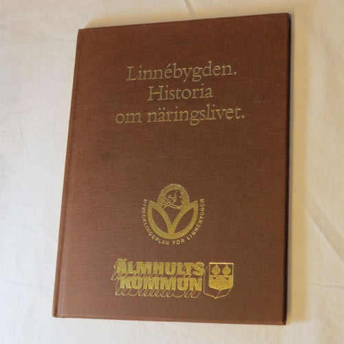 Linnébygden. Historia om näringslivet.