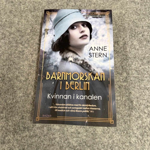 Anne Stern - Barnmorskan i Berlin - Kvinnan i kanalen