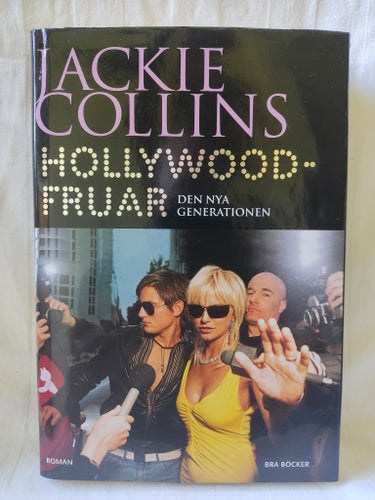 Hollywoodfruar: Den nya generationen av Jackie Collins, 2005
