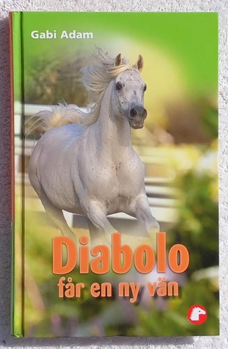 Diabolo får en ny vän (ungdomsbok, hästar)