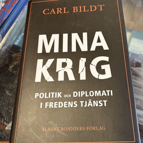Carl Bildt, Mina krig