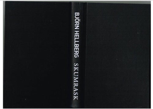 SKUMRASK - Björn Hellberg - med dedikation från författaren (2013)