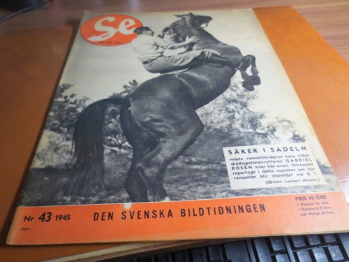 Se - Svensk Bildtidning - Nr 43 1945