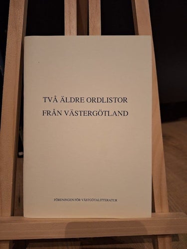 Två Äldre Ordlistor Från Västergötland