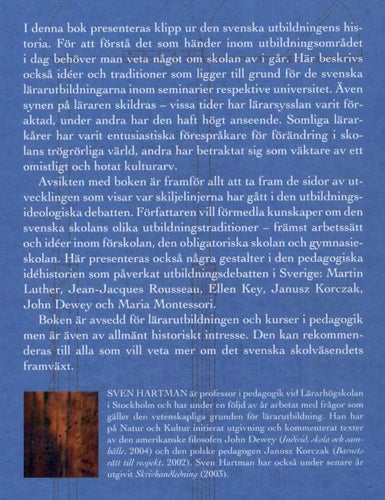 Det pedagogiska kulturarvet – traditioner o idéer i svensk undervisningshistoria