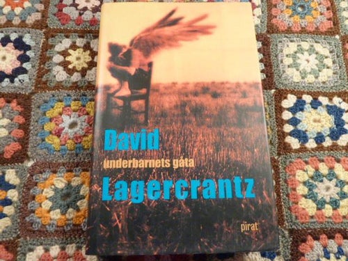 UNDERBARNETS GÅTA, D. LAGERCRANTZ, 2003,  BÖCKER