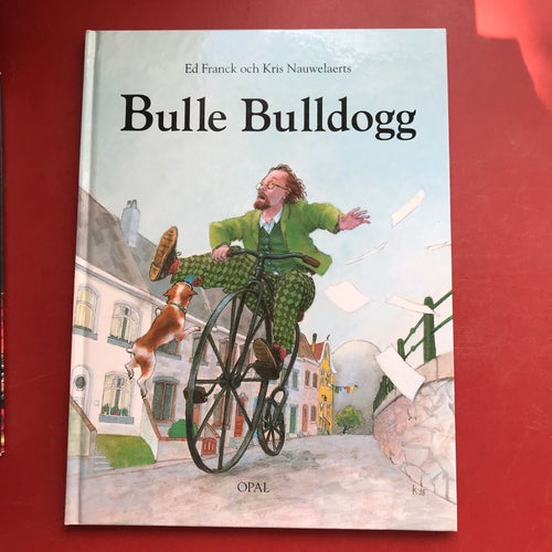 BULLE BULLDOG Ed Frank och Kris Nauwelaerts 1996