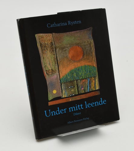 Under mitt leende : dikter / Catharina Rysten.
