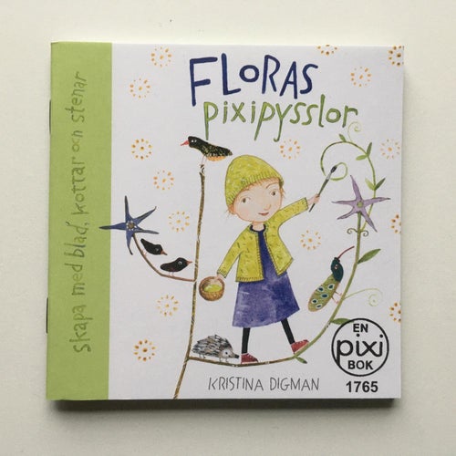 Pixi bok 1765 - FLORAS pixipysslor