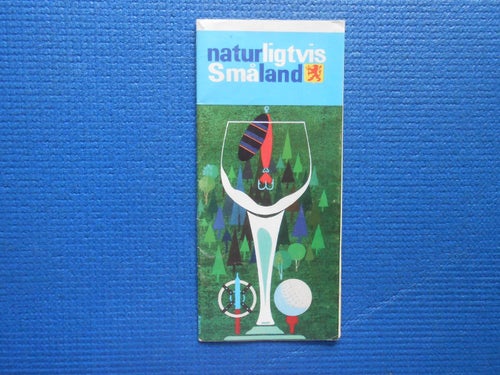 Naturligtvis Småland med utvikningsbar karta i färg 1980