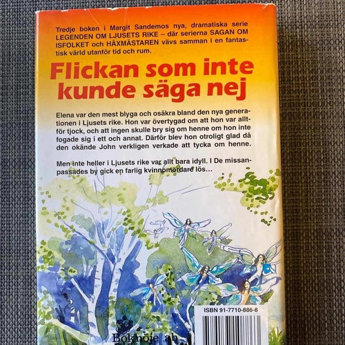 Margit Sandemo - Flickan som inte kunde säga nej - Sagan om ljusets rike 3