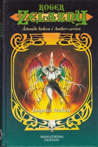Roger Zelazny / Amber 8 / Logrus Tecken / Kartonnage / Bra skick