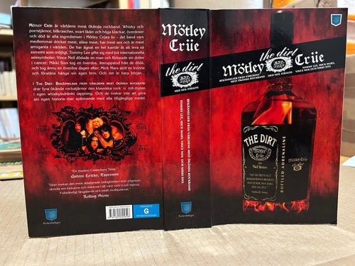 The dirt bekännelser från världens mest ökända rockband Mötley Crüe Neil Strauss