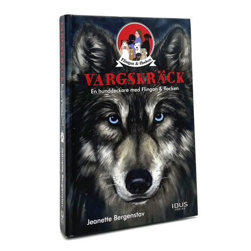 Flingan & flocken del 1: Vargskräck av Jeanette Bergenstav (2016)
