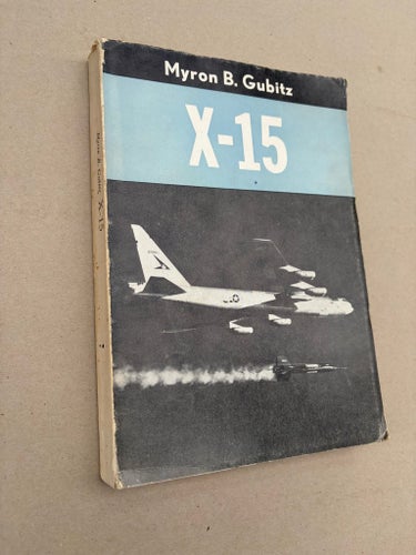 X-15 av Myron B. Gubitz, från 1962