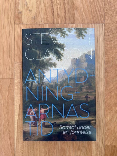 Antydningarnas tid av Stewe Claesson, 2019