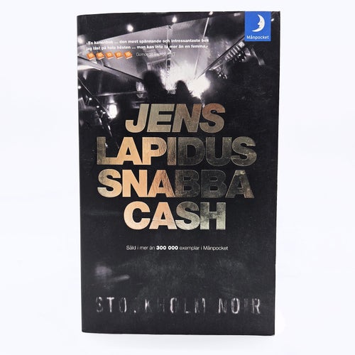 Snabba Cash - Jens Lapidus