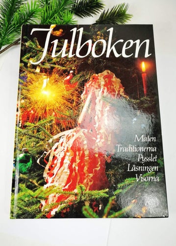 Julboken - Maten, traditionerna, pysslet, läsningen och visorna